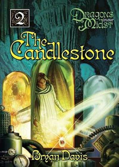 Candlestone (Dragons in Our Midst V2) (2nd Edition), Paperback
