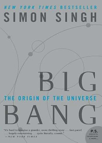 Big Bang: The Origin of the Universe, Paperback