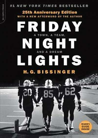 Friday Night Lights: A Town, a Team, and a Dream, Paperback