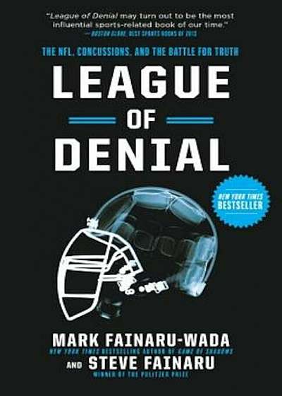 League of Denial: The NFL, Concussions, and the Battle for Truth, Paperback