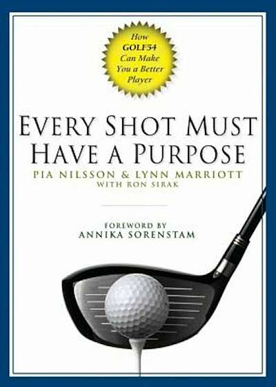 Every Shot Must Have a Purpose, Hardcover
