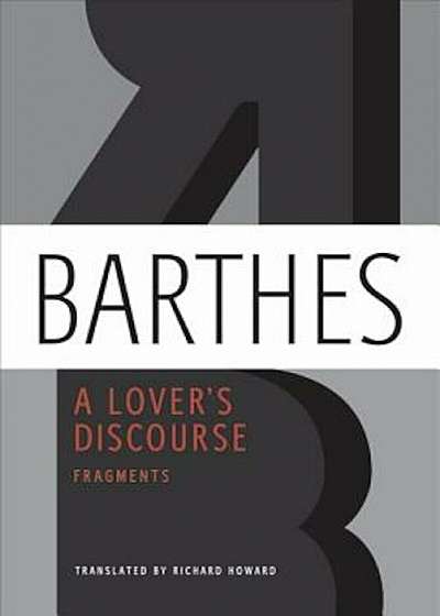 A Lover's Discourse: Fragments, Paperback
