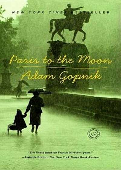 Paris to the Moon, Paperback