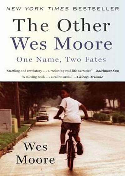The Other Wes Moore: One Name, Two Fates, Paperback