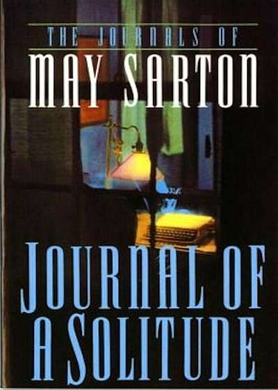 Journal of a Solitude, Paperback