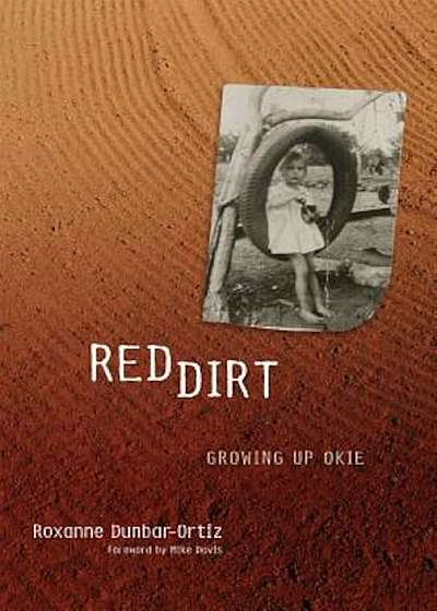 Red Dirt: Growing Up Okie, Paperback