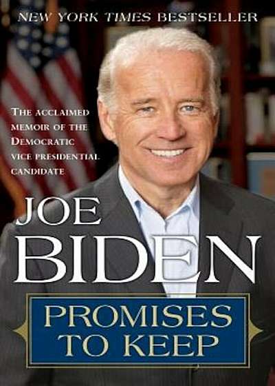 Promises to Keep: On Life and Politics, Paperback