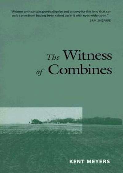 Witness of Combines, Paperback