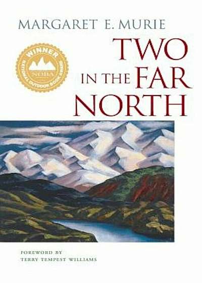 Two in the Far North, Paperback