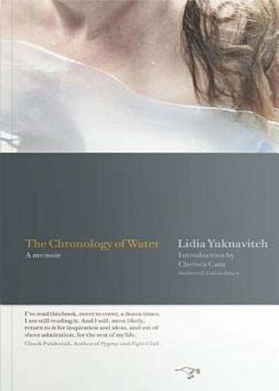The Chronology of Water: A Memoir, Paperback
