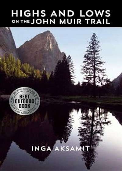 Highs and Lows on the John Muir Trail, Paperback