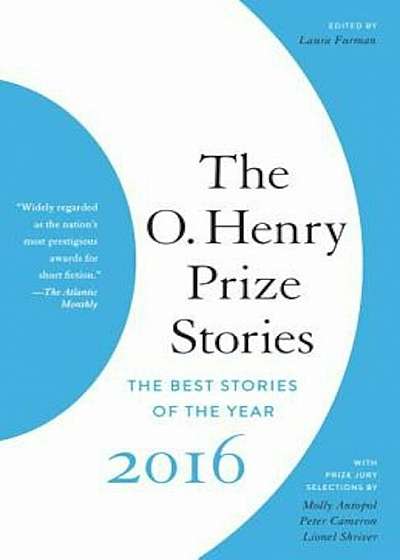 The O. Henry Prize Stories 2016, Paperback