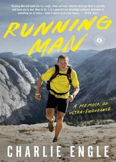 Running Man: A Memoir of Ultra-Endurance, Paperback