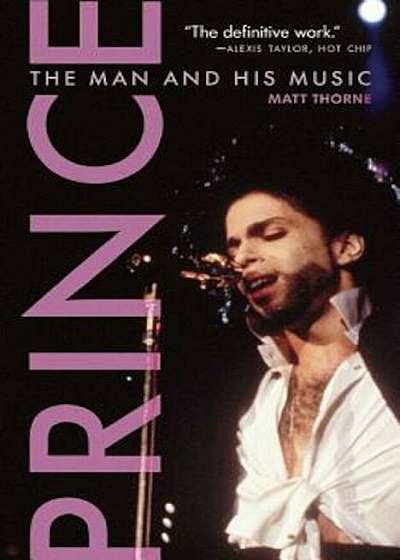 Prince: The Man and His Music, Paperback