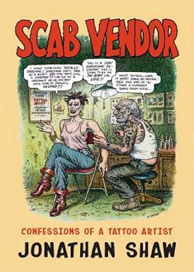 Scab Vendor: Confessions of a Tattoo Artist, Paperback