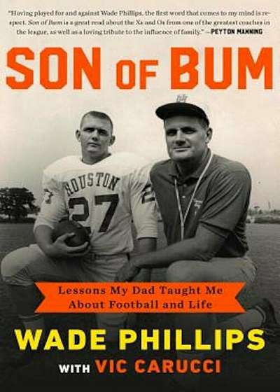 Son of Bum: Lessons My Dad Taught Me about Football and Life, Hardcover