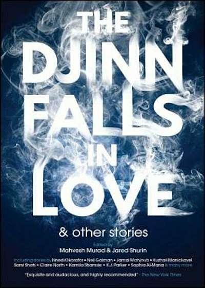 The Djinn Falls in Love and Other Stories, Paperback