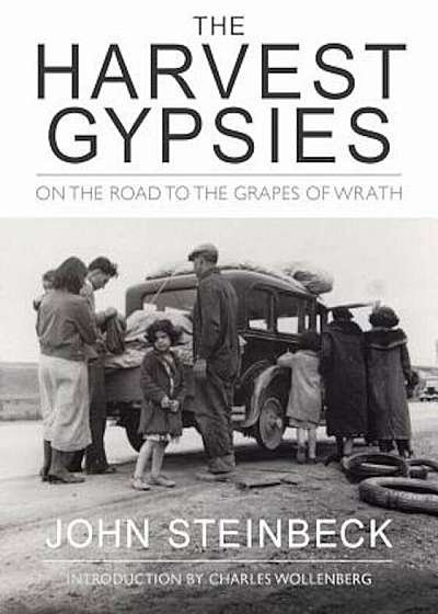 The Harvest Gypsies, Paperback