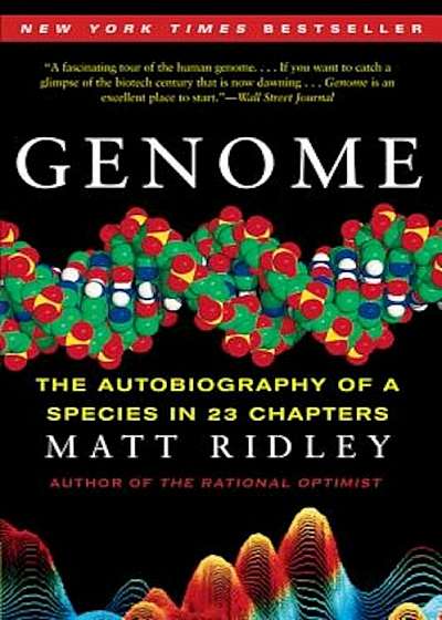 Genome: The Autobiography of a Species in 23 Chapters, Paperback