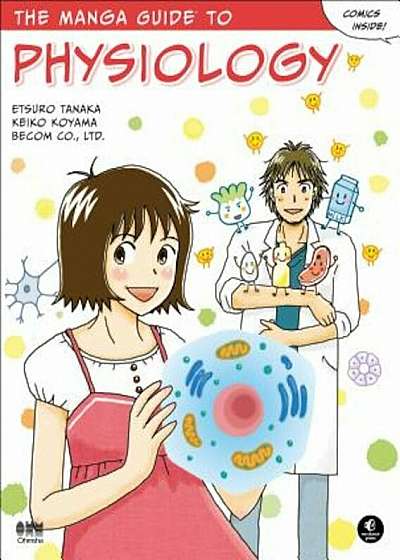 The Manga Guide to Physiology, Paperback