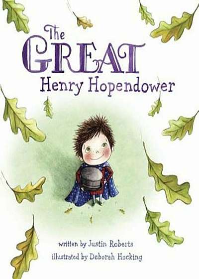 The Great Henry Hopendower, Hardcover