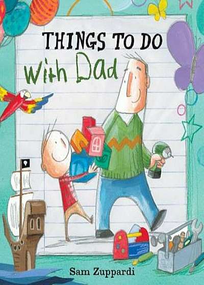 Things to Do with Dad, Hardcover