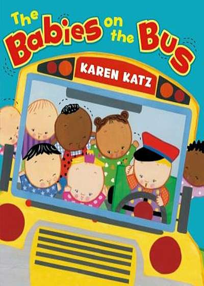 The Babies on the Bus, Hardcover