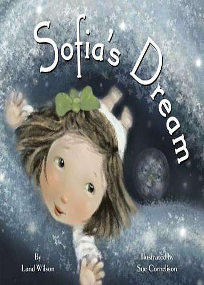 Sofia's Dream, Hardcover