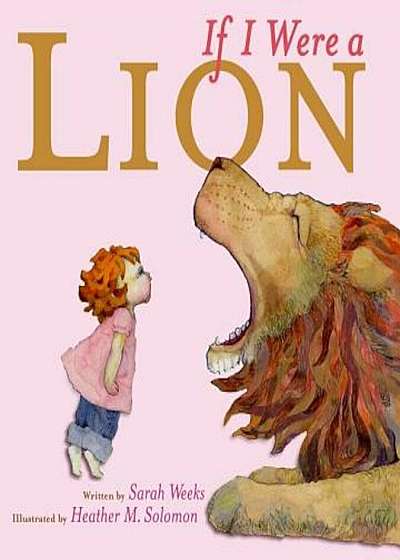 If I Were a Lion, Paperback