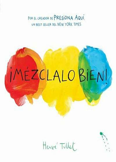 Mezclalo Bien! (Mix It Up! Spanish Edition), Hardcover