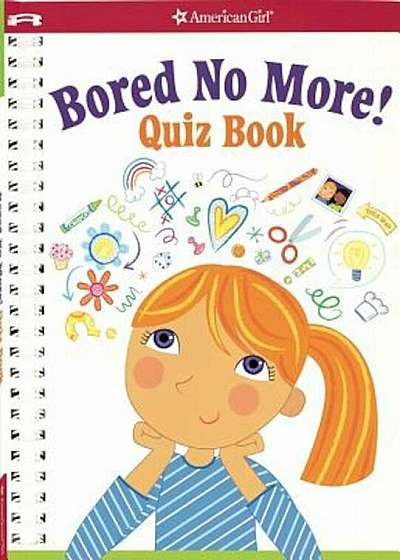Bored No More: Quizzes and Activities to Bust Boredom in a Snap!, Paperback