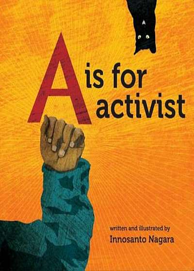 A is for Activist, Hardcover