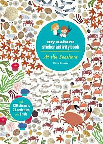 At the Seashore: My Nature Sticker Activity Book, Paperback