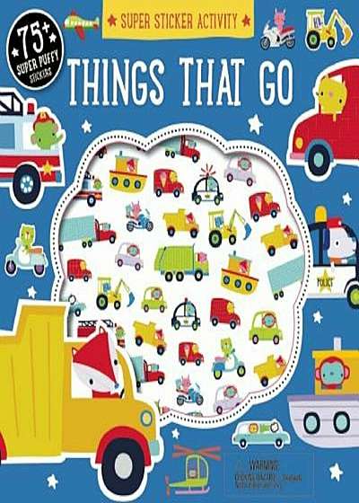 Super Sticker Activity: Things That Go, Paperback