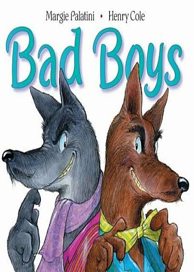 Bad Boys, Paperback
