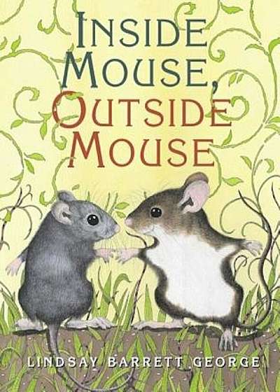 Inside Mouse, Outside Mouse, Hardcover