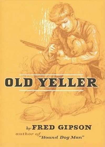 Old Yeller, Hardcover