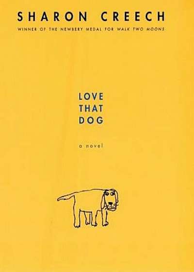 Love That Dog, Hardcover
