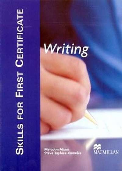 Skills for First Certificate: Writing - Student's Book