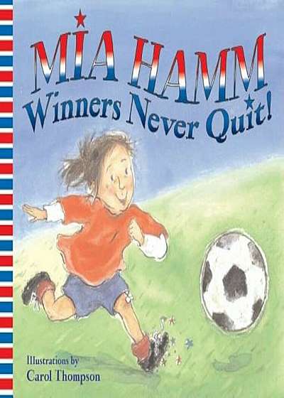 Winners Never Quit!, Paperback
