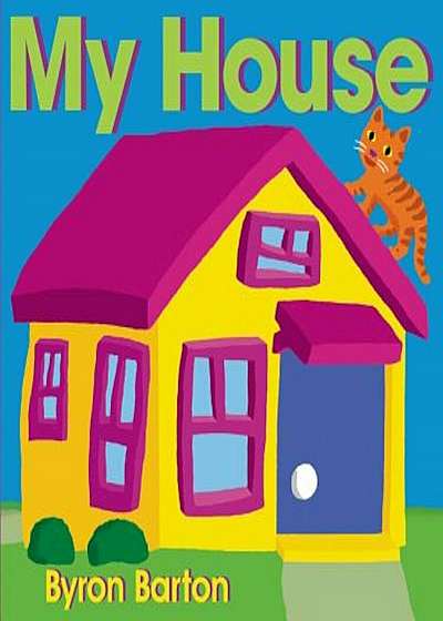 My House, Hardcover