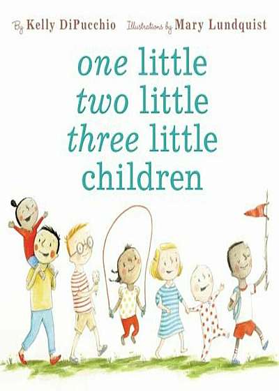 One Little Two Little Three Little Children, Hardcover