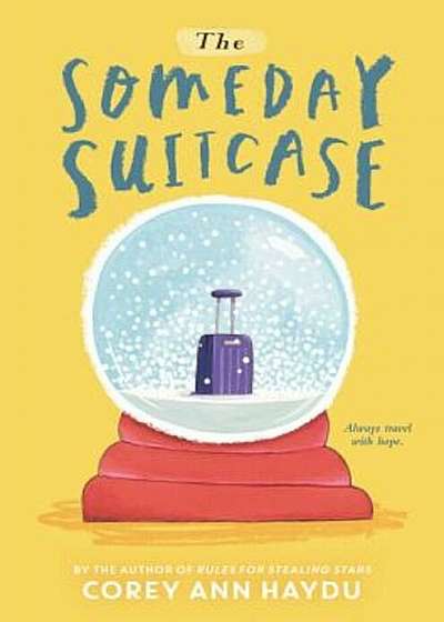 The Someday Suitcase, Hardcover
