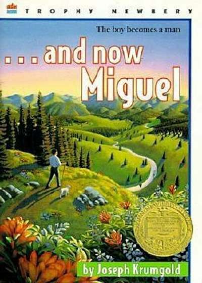 ...and Now Miguel, Paperback