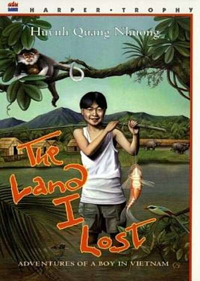 The Land I Lost: Adventures of a Boy in Vietnam, Paperback