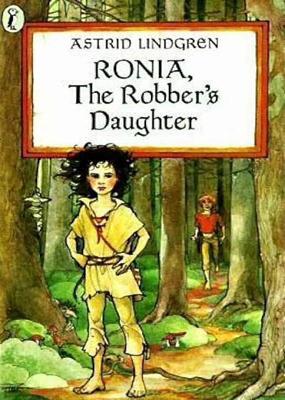 Ronia, the Robber's Daughter, Paperback