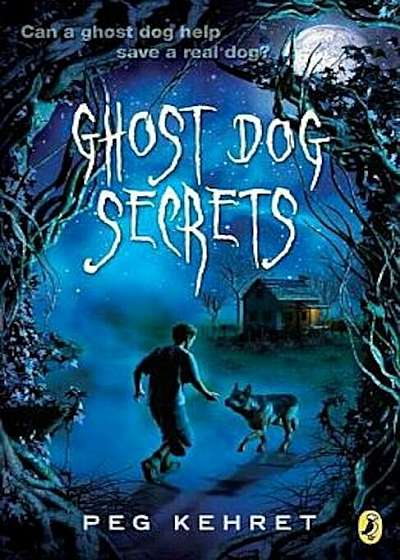 Ghost Dog Secrets, Paperback