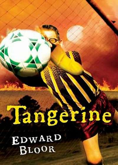 Tangerine, Hardcover