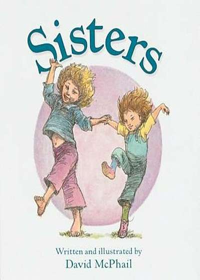Sisters, Hardcover