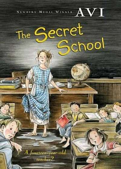The Secret School, Paperback